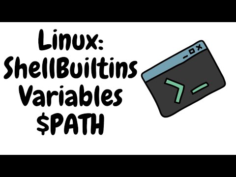 Linux: Shell Builtins,Variables and $PATH