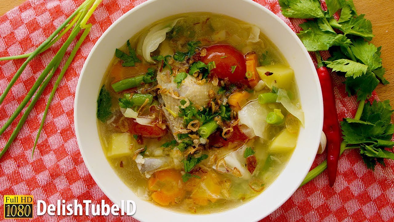 Resep Sup Ayam  Cara membuat Sop Ayam - YouTube