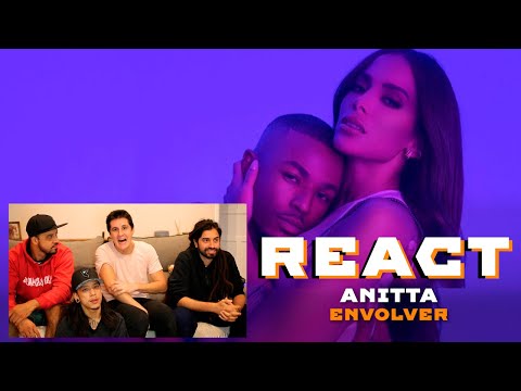 react ANITTA - ENVOLVER (Official Music Video) 🔥 reagindo
