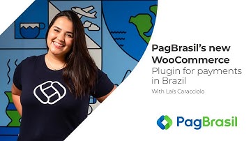 PagBrasil’s new WooCommerce Plugin for payments in Brazil