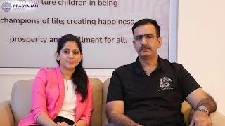 Parent's Testimonial- Pragyanam School