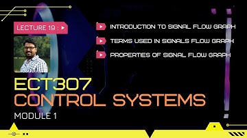 Introduction to signal flow graph | Control system - Module 1 | Lect 19