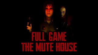 The Mute House - Gameplay Walkthrough (FULL GAME)