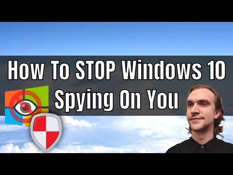 How To STOP Windows 10 Spying On You By Blocking Telemetry & Data Collection