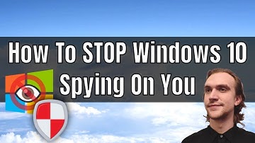 How To STOP Windows 10 Spying On You By Blocking Telemetry & Data Collection