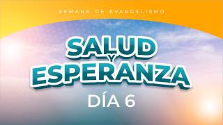 Ep 6 Salud y Esperanza