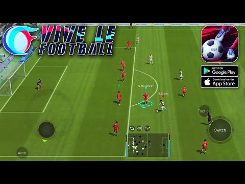 Vive le Football (NetEase) - NEW Beta Gameplay (Android/IOS)