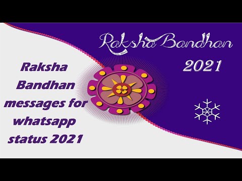 Raksha Bandhan Wishes For Brother 2021 | Rakhi Messages &amp; Wishes 2021 | Raksha Bandham Status 2021 |
