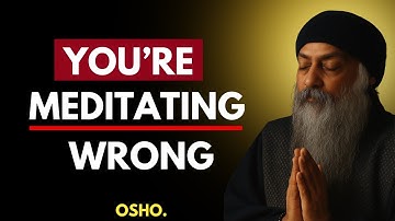 “Meditation Isn’t What You Think… It’s Simpler” | Osho