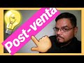 🔥 Curso de Ventas B2B🔥 Capitulo 12- Servicio Post Ventas