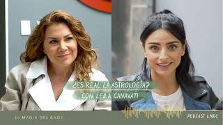 ¿Es real la astrología? con Leila Canavati | T1. Cap #9 La Magia del Caos