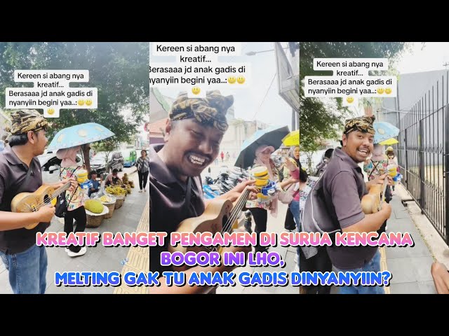 KREATIF BANGET PENGAMEN DI SURYA KENCANA BOGOR INI LHO, MELTING GAK TU ANAK GADIS DINYANYIIN⁉️ class=