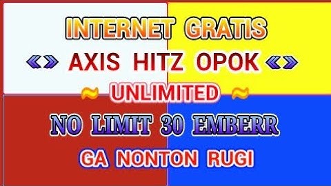 AXIS HITZ OPOK UNLIMITED | NO LIMIT 30 MB