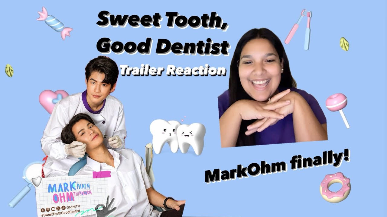 แฟนที่ทันตแพทย์ส่วนใหญ่แนะนำ Sweet Tooth,Good Dentist | GMMTV 2024 PART