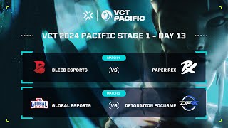 VCT Pacific - Regular Season - Week 4 Day 1