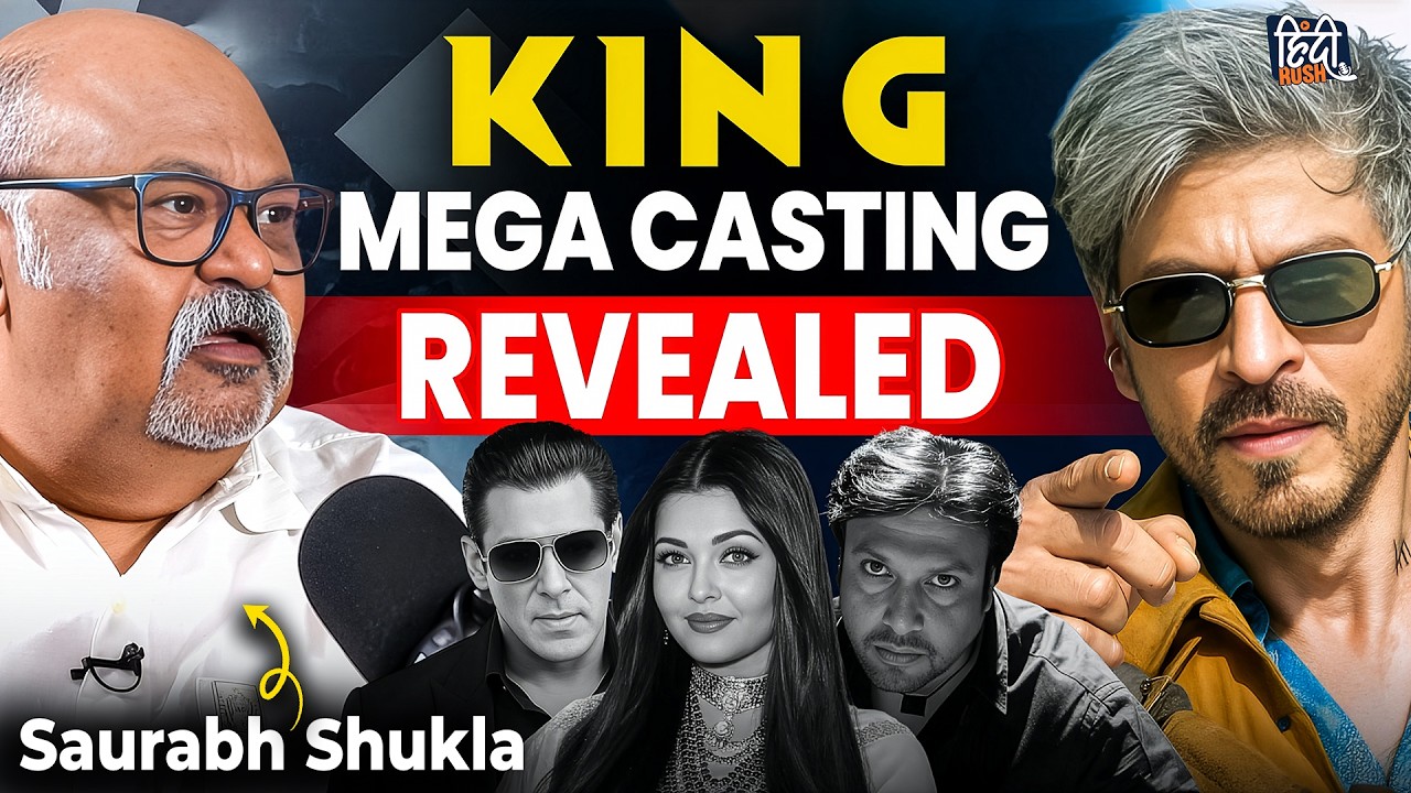 Saurabh Shukla REVEALS King's Cast, Shah Rukh Khan, Salman, Akshay Kumar, Amrish Puri | Podcast
