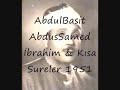 عبد الباسط عبد الصمد ما تيسر من سورة إبراهيم وقصار السور السعودية عام 1951م