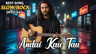 Download Lagu ANDAI KAU TAU - LAGU SLOW RCOK MALAYSIA TERBARU VIRAL | LAGU KENANGAN \u0026 NOSTALGIA | TERPOPULER | MP3