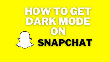 How to get Dark Mode on Snapchat if you don