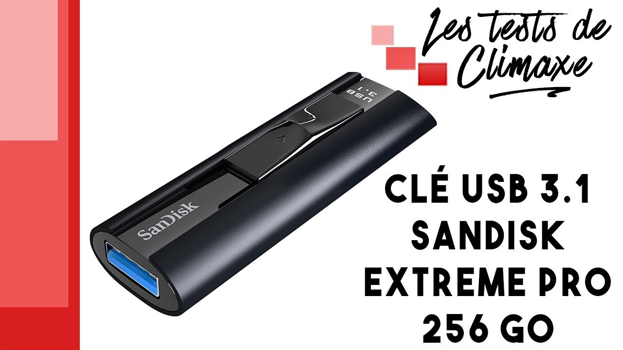 Examen de la clé USB 3.1 SanDisk Extreme Pro (256 Go) 