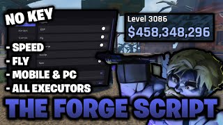 The Forge Script *NO KEY* 🔑 - Speed, Fly, Inf Jump &amp; More! (Mobile &amp; PC) ⛏️
