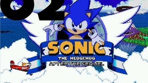 Sonic After The Sequel - Part 2 - Sugar Splash [Act 1,2,3] HD