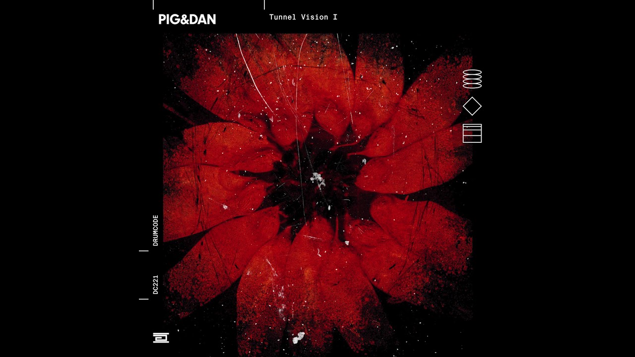 Pig&Dan — Tunnel Vision — Drumcode — DC221
