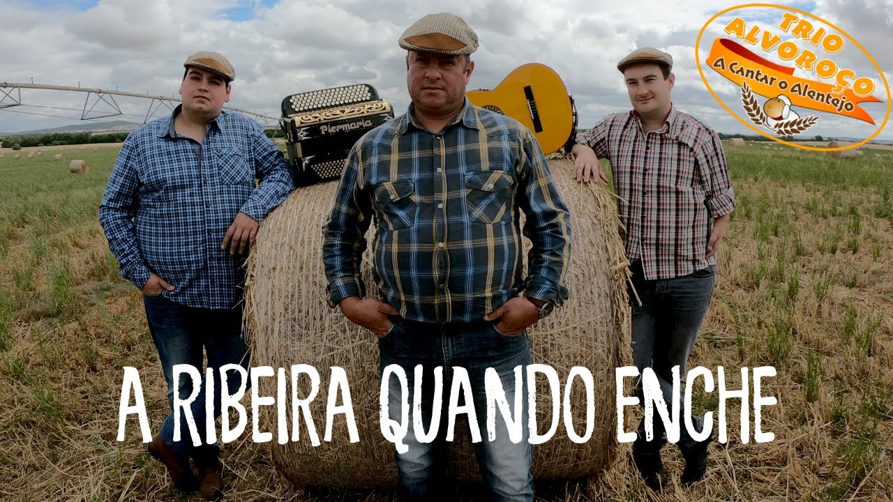 Trio Alvoroço - A ribeira quando enche