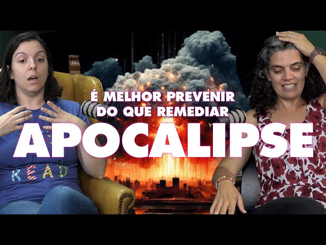 E se o mundo acabasse amanhã?