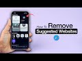 How To Remove Suggested Websites In Safari