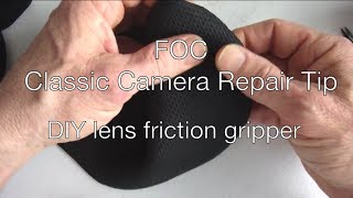 Celebrity Fix Old Cameras: DIY Lens Friction Gripper Tip Net Worth