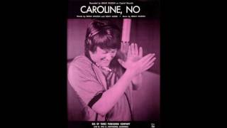 Watch Brian Wilson Caroline No video