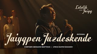 ESTELIK | season: Jaiyq | Jaiyqpen juzdeskende