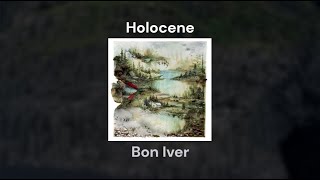 Holocene. Lyrics in English and Spanish