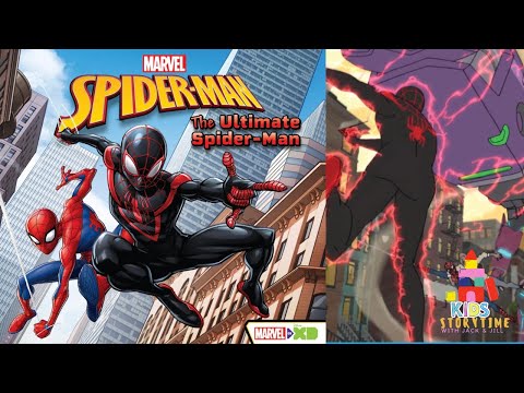 🕸️🕷️ Kids Book Read Aloud: Marvel Spider-Man : The Ultimate Spider-Man