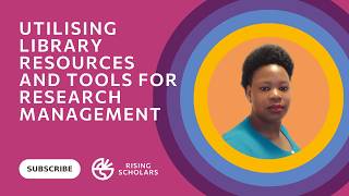 Utilising Library Resources and Tools for Research Management
