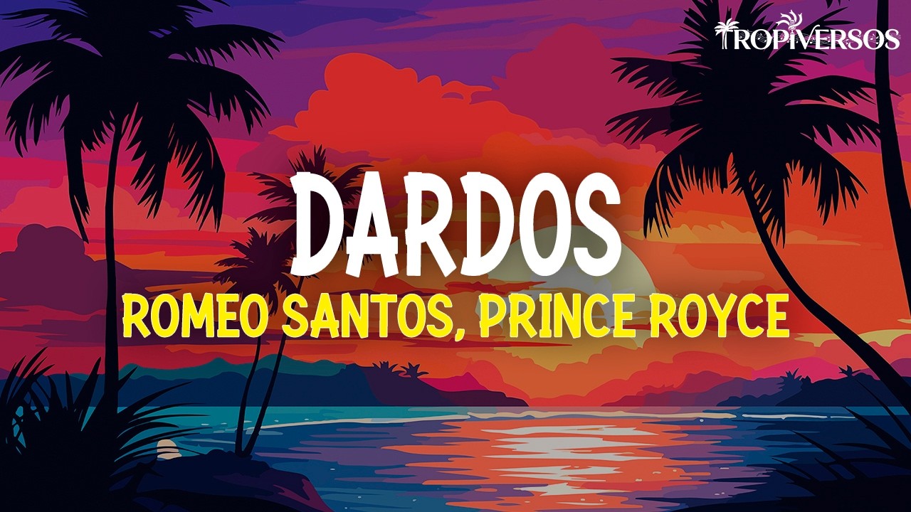 Romeo Santos, Prince Royce - Dardos (Letra)