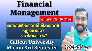 Financial Management എങ്ങനെ പഠിക്കണം?|Calicut University M.com 3rd Semester|Smart Study Tips