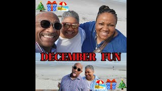 ** DECEMBER FUN 2023 ** FAMILY, FRIENDS AND THE BEACH **
