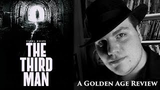 A Golden Age Review: THE THIRD MAN (1949)