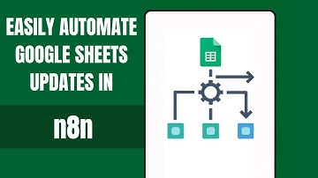 How To Setup Google Sheet Trigger in N8N - Part 1