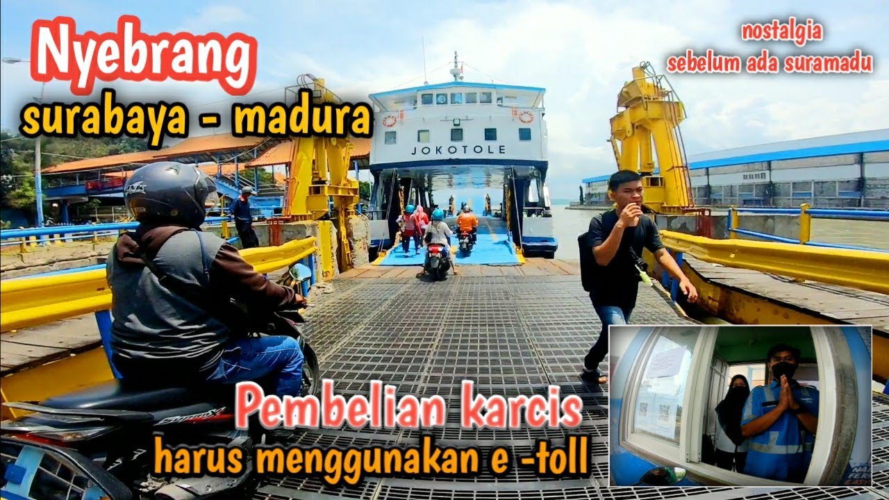 surabaya madura nostalgia naik kapal tanjung perak-kamal madura