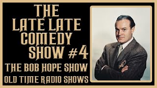 THE BOB HOPE SHOW OLD TIME RADIO SHOWS #4