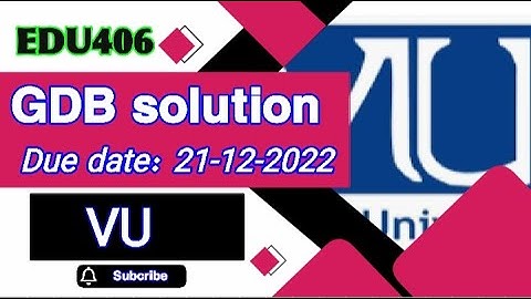 Edu 406 gdb solution 2022/gdb solution edu406/edu406 gdb solution/#edu406/solution finder