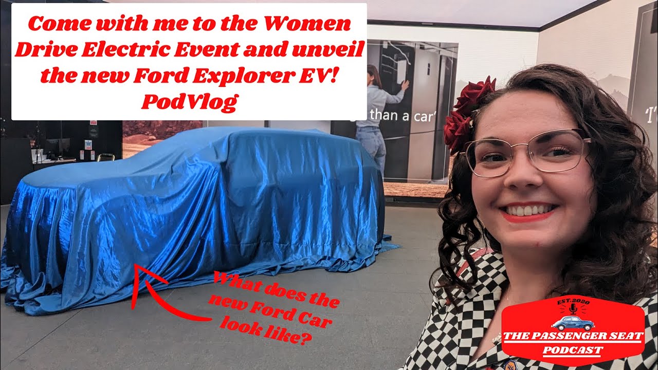 Come with me to the Women Drive Electric Event and unveil the new Ford ...