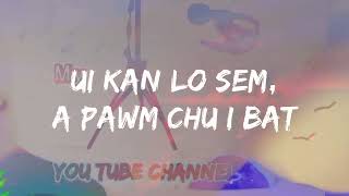 Lil Kiki X Sammy - Kawl Tawpah Lyrics Karaoke