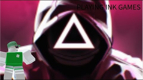 PLAYING INK GAMES DO NOT STREAM SNIPE