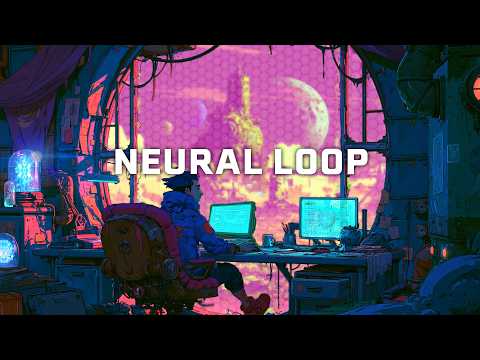 Neural Loop // Atmospheric ADHD & Study Synthwave
