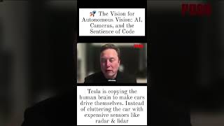 ELONMUSK: 🚀 The Vision for Autonomous Vision: AI, Cameras, and the Sentience of Code