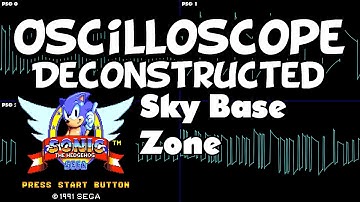 Sonic 1 (master system) - Sky Base Zone - Oscilloscope Deconstruction